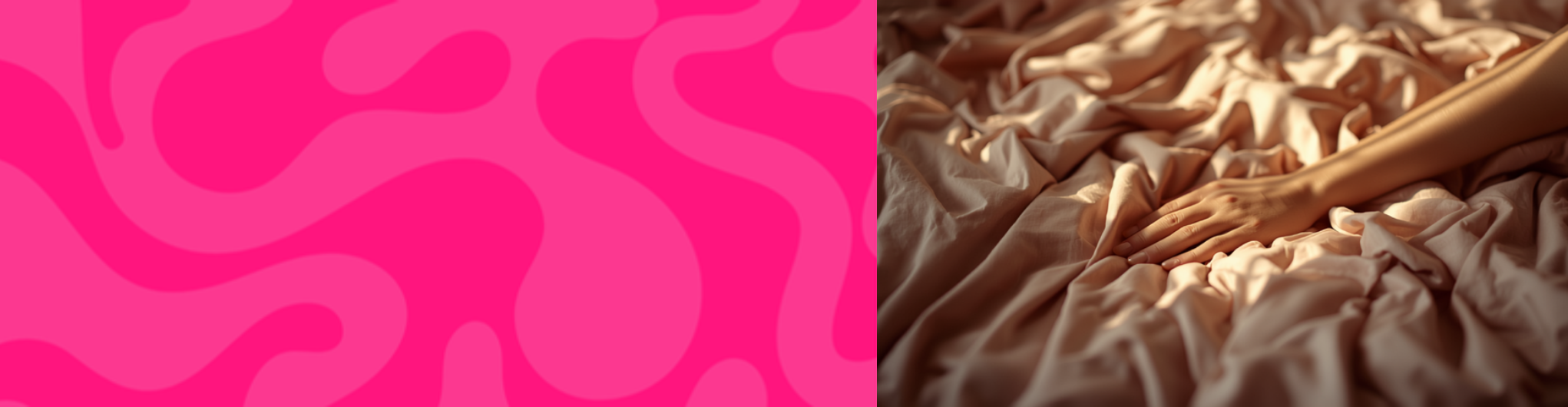 Hot pink brand swirl pattern beside a warm photo of a hand resting on blush satin sheets